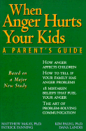 When Anger Hurts Your Kids - Click Image to Close